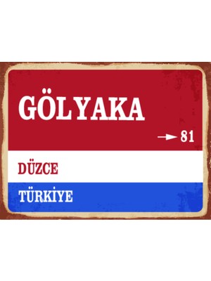 BiveSa Düzce Ili Gölyaka Ilçesi  Retro Ahşap Sokak Tabelası