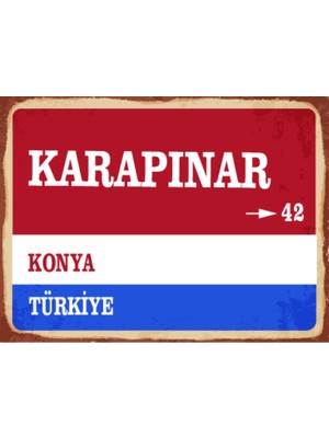 BiveSa Konya Ili Karapınar Ilçesi  Retro Ahşap Sokak Tabelası