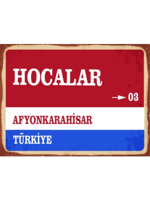 BiveSa Afyonkarahisar Ili Hocalar Ilçesi  Retro Ahşap Sokak Tabelası