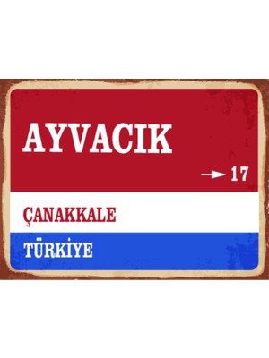 BiveSa Çanakkale Ili Ayvacık Ilçesi  Retro Ahşap Sokak Tabelası