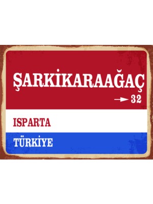 BiveSa Isparta Ili Şarkikaraağaç Ilçesi  Retro Ahşap Sokak Tabelası