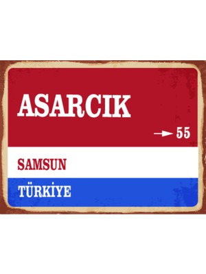 BiveSa Samsun Ili Asarcık Ilçesi  Retro Ahşap Sokak Tabelası