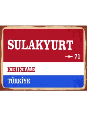 BiveSa Kırıkkale Ili Sulakyurt Ilçesi  Retro Ahşap Sokak Tabelası