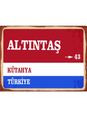 BiveSa Kütahya Ili Altıntaş Ilçesi  Retro Ahşap Sokak Tabelası