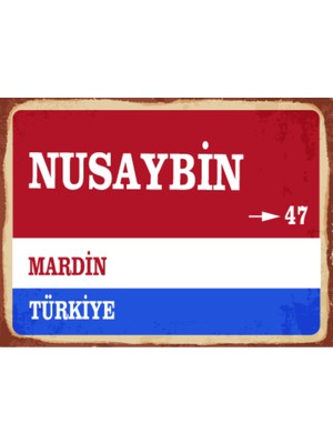 BiveSa Mardin Ili Nusaybin Ilçesi  Retro Ahşap Sokak Tabelası