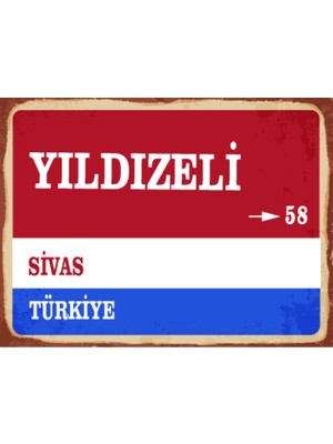 BiveSa Sivas Ili Yıldızeli Ilçesi  Retro Ahşap Sokak Tabelası