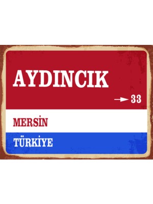 BiveSa Mersin Ili Aydıncık Ilçesi  Retro Ahşap Sokak Tabelası