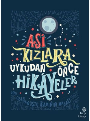Hep Kitap Asi Kızlara Uykudan Önce Hikayeler (Ciltli)