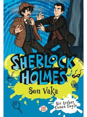 Girişimci Kadın Sherlock Holmes - Son Vaka
