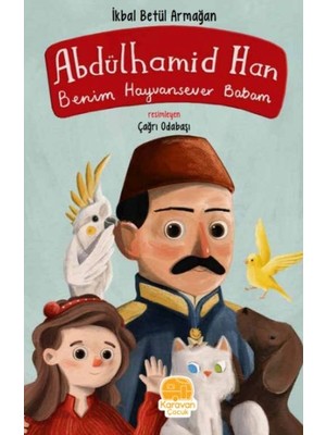 Karavan Çocuk Benim Hayvansever Babam