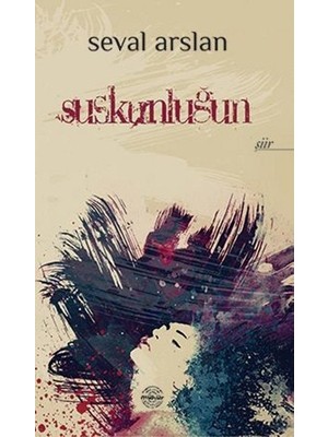 Mühür Kitaplığı Suskunluğun