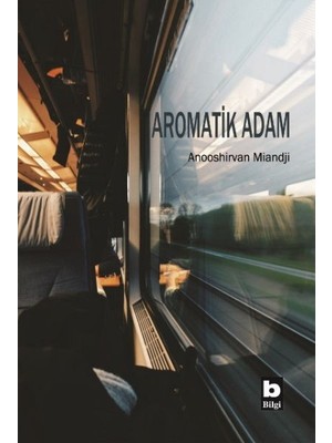 Bilgi Yayınevi Aromatik Adam
