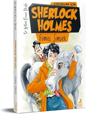 Ren Kitap Çocuklar Için Sherlock Holmes - Gümüş Şimşek