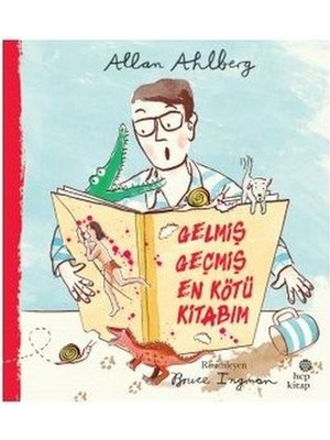 Hep Kitap Gelmiş Geçmiş En Kötü Kitabım