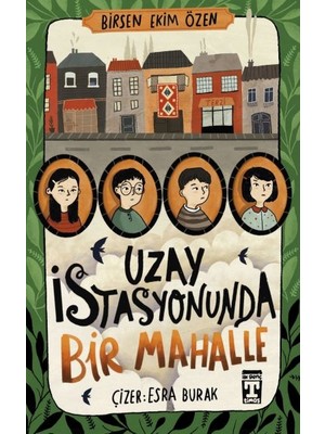 İlk Genç Timaş Uzay Istasyonunda Bir Mahalle