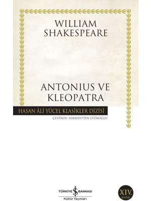 İş Bankası Kültür Yayınları Antonius ve Klopatra - Hasan Ali Yücel Klasikleri