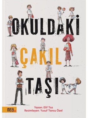 Mea Yayın Okuldaki Çakıl Taşı