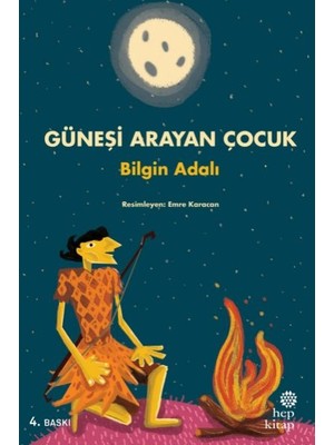 Hep Kitap Güneşi Arayan Çocuk