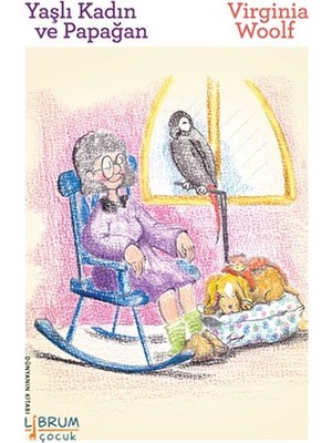 Librum Kitap Yaşlı Kadın ve Papağan