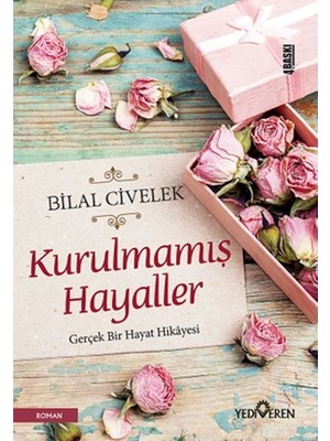 Yediveren Yayınları Kurulmamış Hayaller