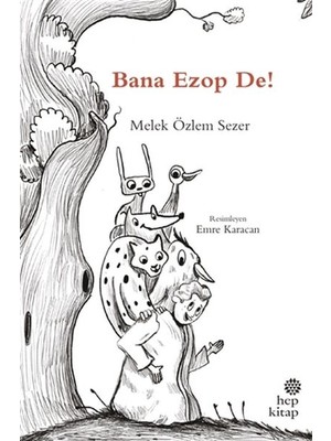 Hep Kitap Bana Ezop De!