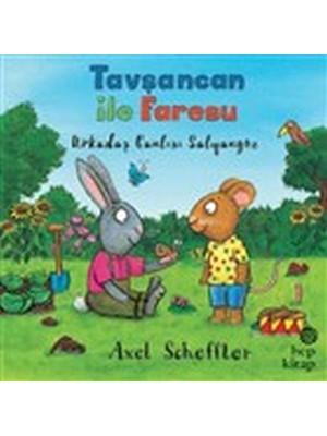 Hep Kitap Tavşancan ile Faresu - Arkadaş Canlısı Salyangoz