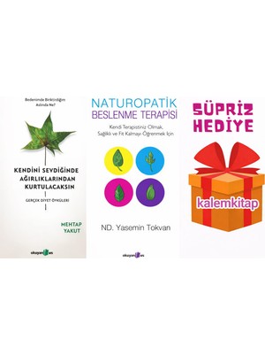 Naturopatik Beslenme Terapisi & Kendini Sevdiğinde Ağırlıklarından Kurtulacaksın & Sürpriz Hediye