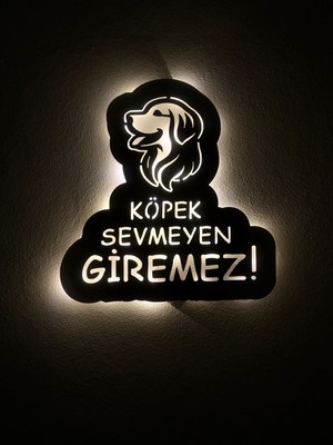 Aa Pilli Ledli Köpek Sevmeyen Giremez Dekoratif Duvar Yazısı, Işıklı Ahşap Köpek Tablo