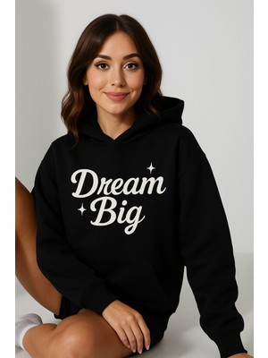 Bellanova Kadın Kapüşonlu Kanguru Cepli Oversize Sweatshirt Ön Dream Bıg Yazılı Rahat Günlük Stil