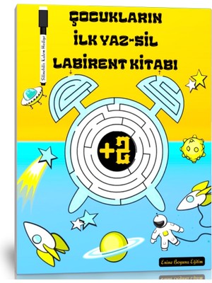 Enine Boyuna Eğitim Çocukların Ilk Yaz-Sil Labirent Kitabı (2 Yaş Üzeri Tüm Çocuklara)