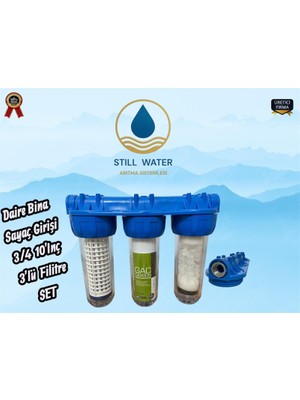 Still Water 10INÇ 3/4 - 3 Lü Dolu Filitre Ana Bina Daire Giriş
