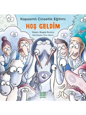 Mundi Kapsamlı Cinsellik Eğitimi - Hoş Geldim - Rayka Kumru