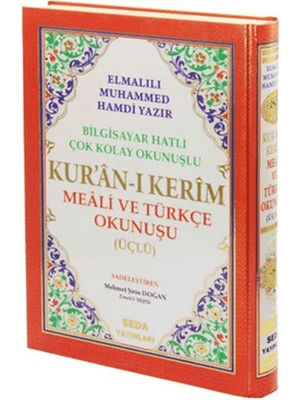 Kur'an-I Kerim Meali ve Türkçe Okunuşu (Üçlü, Orta Boy, Bilgisayar Hatlı, Kod: 006)
