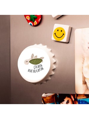 Çılgıntrend Esprili Kaplumbağa Tasarımlı Açacak Magnet – “çıkarın Beni Bu Kaptan” Yazılı Buzdolabı Açacağı