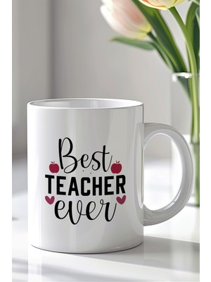 YasBey Design Öğretmene Hediye Best Teacher Ever Yazılı 330ML Baskılı Beyaz Seramik Kupa Bardak