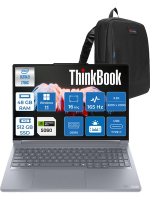 Lenovo Thinkbook 16P Gen6 Iax Intel Core Ultra 9 275HX Aı Ddr5 48GB 512GB SSD 8GB/RTX5060 115W 16" 3.2k (3200X2000) IPS 500NITS 165Hz WINDOWS11HOME Gaming Laptop 21R0004CTXH17+ZETTAÇANTA