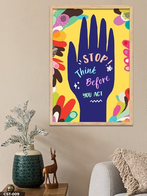 Evine Moda Stop Think Before Tek Parça Ahşap Çerçeveli Tablo