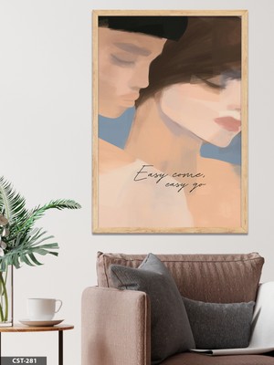 Evine Moda Easy Come Easy Go Aşk Temalı Tek Parça Ahşap Çerçeveli Tablo