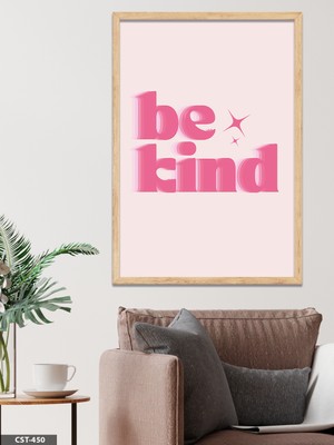 Evine Moda Be Kind Tek Parça Ahşap Çerçeveli Tablo