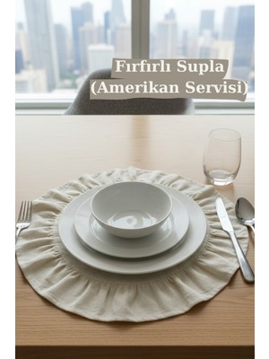 PremiumPort Fırfırlı Keten Supla Amerikan Servisi Yuvarlak Çeyiz Seti