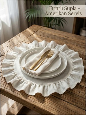 PremiumPort Fırfırlı Amerikan Servis Yuvarlak Supla Seti, 40 Cm, Doğal Bej