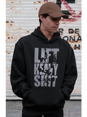 Sevbano Lift Heavy Shit Bodybuilding Fitness Gym Baskılı Unisex Oversize Sporcu Hoodie