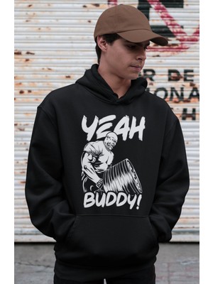 Sevbano Yeah Buddy ! Ronnie Coleman Bodybuilding Fitness Gym Baskılı Unisex Oversize Sporcu Hoodie
