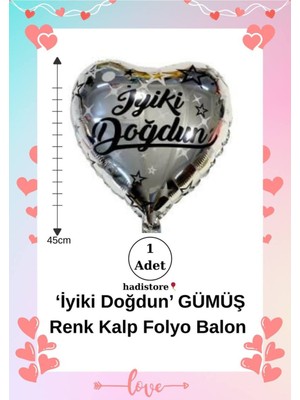 Kalpli Folyo Balon 1ADET Iyiki Doğdun 45CM (18'')Kalp Balon Helyum Uyumlu Doğum Günü-Özel Gün Balonu