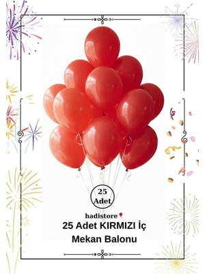 Kırmızı 25 Adet 11-12” Iç Mekan Parti Balonu – Sağlığa Zararsız, Baby Shower, Nişan & Doğum Günü
