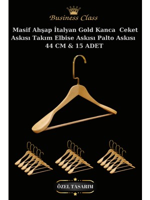 Manken İstanbul Business Class 15 Adet 44 cm Gold Italyan Kanca Masif Ahşap  Elbise Askısı Palto Askısı Ceket Askısı