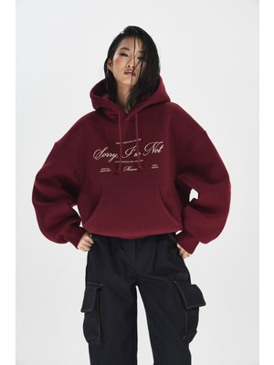 LAYORA Unisex Bordo Baskılı Sorry, I'm Not Sweatshirt Oversize Kesim 3iplik Kumaş Günlük Kullanım