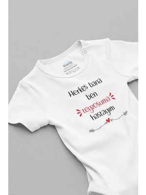 Overoz Herkes Bana Ben Teyzeme Hastayım Baskılı Kısa Kollu Beyaz Bebek Body Zıbın 5683