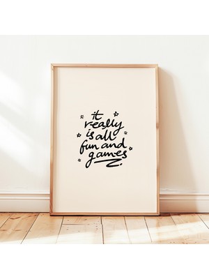 Ninastore Her Şey Eğlence ve Oyunlardan Ibaret, Yazdırılabilir Retro Tipografi Posteri, Nötr Minimalist Duvar