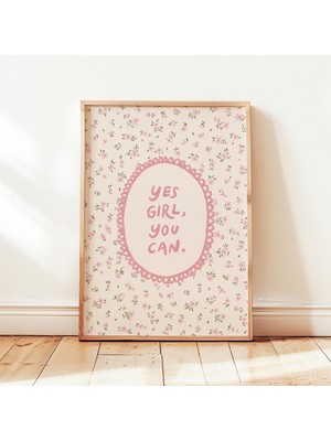Ninastore Evet Kızım Yapabilirsin Yazdırılabilir Pembe Kız Çocuklarına Özel Olumlu Düşünceler Posteri Çiçekli